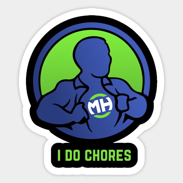 Front: I Do Chores Back: Husband of the Year Sticker by ModernHusbands